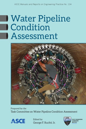 Water Pipeline Condition Assessment Ruchti George F