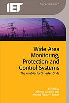 Wide Area Monitoring Protection And Control Systems The Enabler For Smarter Grids Vaccaro