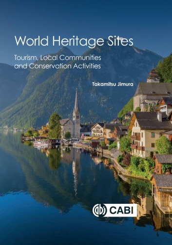World Heritage Sites Tourism Local Communities And Conservation Activities Jimura