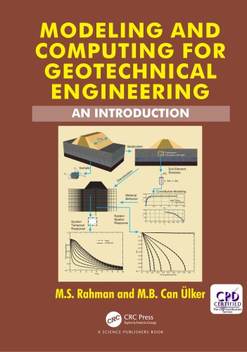 Modeling And Computing For Geotechnical Engineering An Introduction Rahman