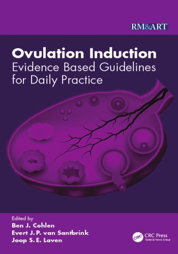 Ovulation Induction Evidence Based Guidelines For Daily Practice Ben J Cohlen