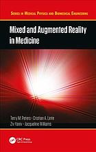 Mixed And Augmented Reality In Medicine Peters Terry M