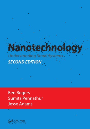 Nanotechnology Understanding Small Systems Second Edition 2nd Ed Adams