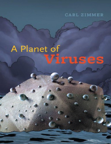 A Planet Of Viruses Carl Zimmer