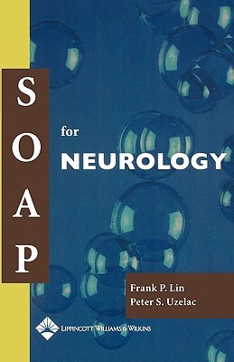 Soap For Neurology Paperback Frank Lin Peter S Uzelac Peter S Uzelac