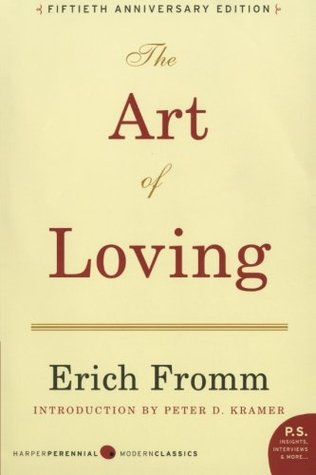 The Art Of Loving Paperback Erich Fromm Peter D Kramer Rainer Funk