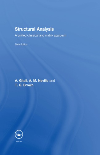 Structural Analysis A Unified Classical And Matrix Approach 6th Ed Brown