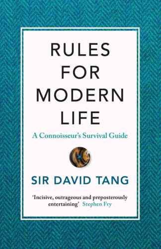 Rules For Modern Life Tang Sir David