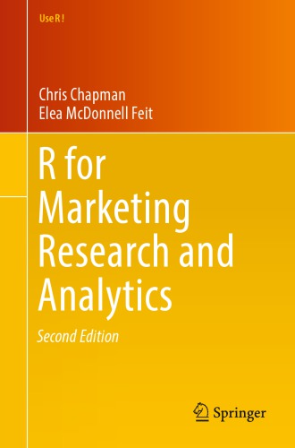 R For Marketing Research And Analytics 2nd Chris Chapman Elea Mcdonnell Feit