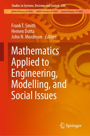 Mathematics Applied To Engineering Modelling And Social Issues 1st Ed Frank T Smith