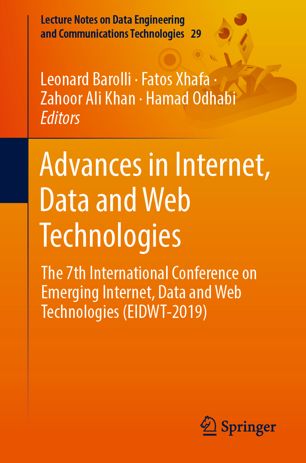 Advances In Internet Data And Web Technologies The 7th International Conference On Emerging Internet Data And Web Technologies Eidwt2019 1st Ed Leonard Barolli