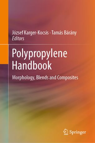 Handbook Of Industrial Polyethylene And Technology Definitive Guide To Manufacturing Properties Processing Applications And Markets 1st Ed Spalding Mark A Ed