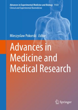 Advances In Medicine And Medical Research 1st Ed Mieczyslaw Pokorski