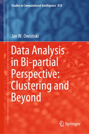Data Analysis In Bipartial Perspective Clustering And Beyond 1st Ed Jan W Owsiski