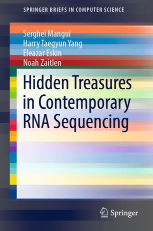 Hidden Treasures In Contemporary Rna Sequencing 1st Ed Serghei Mangul