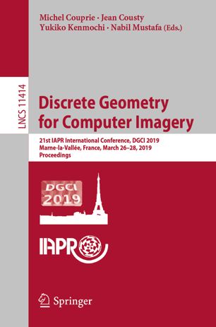 Discrete Geometry For Computer Imagery 21st Iapr International Conference Dgci 2019 Marnelavallée France March 2628 2019 Proceedings 1st Ed Michel Couprie
