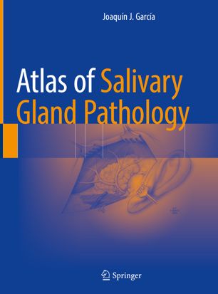 Atlas Of Salivary Gland Pathology 1st Ed Joaqun J Garca