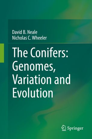 The Conifers Genomes Variation And Evolution 1st Ed David B Neale