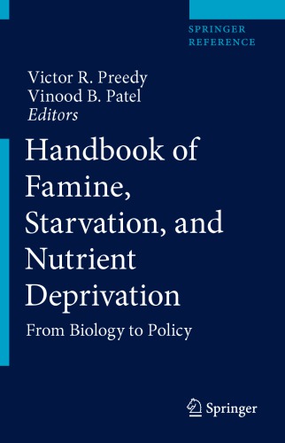 Handbook Of Famine Starvation And Nutrient Deprivation 1st Edition Victor R Preedy