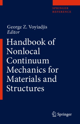Handbook Of Nonlocal Continuum Mechanics For Materials And Structures 1st Edition George Z Voyiadjis