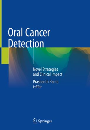 Oral Cancer Detection Novel Strategies And Clinical Impact 1st Ed Prashanth Panta