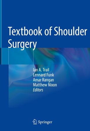Textbook Of Shoulder Surgery 1st Ed Ian A Trail Lennard Funk