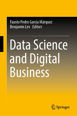 Data Science And Digital Business 1st Ed Fausto Pedro Garca Mrquez