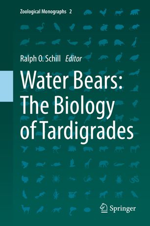 Water Bears The Biology Of Tardigrades 1st Ed Ralph O Schill