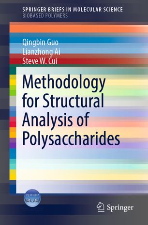 Methodology For Structural Analysis Of Polysaccharides 1st Ed Qingbin Guo