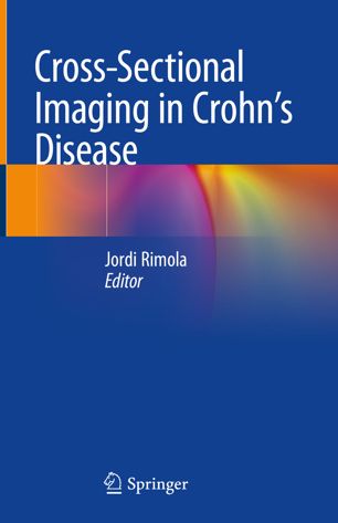 Crosssectional Imaging In Crohns Disease 1st Ed Jordi Rimola