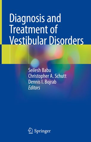 Diagnosis And Treatment Of Vestibular Disorders 1st Ed Seilesh Babu