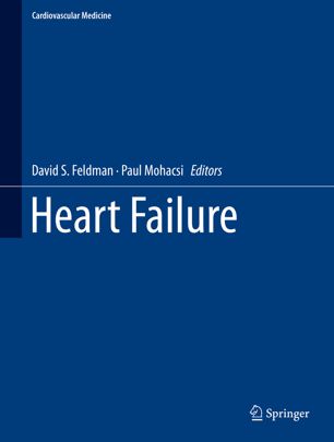 Heart Failure 1st Ed David S Feldman Paul Mohacsi