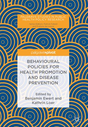 Behavioural Policies For Health Promotion And Disease Prevention 1st Ed Benjamin Ewert