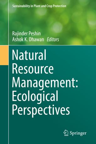Natural Resource Management Ecological Perspectives 1st Ed Rajinder Peshin