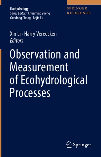 Observation And Measurement Of Ecohydrological Processes 1st Ed Xin Li