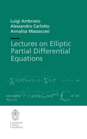 Lectures On Elliptic Partial Differential Equations 1st Ed Luigi Ambrosio