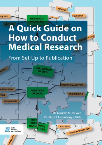 A Quick Guide On How To Conduct Medical Research 1st Ed Marieke M Ter Wee