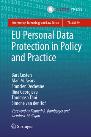 Eu Personal Data Protection In Policy And Practice 1st Ed Bart Custers