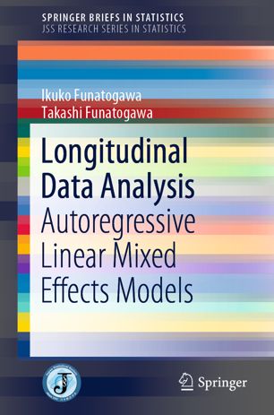 Longitudinal Data Analysis Autoregressive Linear Mixed Effects Models 1st Ed Ikuko Funatogawa