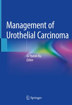 Management Of Urothelial Carcinoma 1st Ed Ja Hyeon Ku