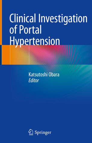 Clinical Investigation Of Portal Hypertension 1st Ed Katsutoshi Obara