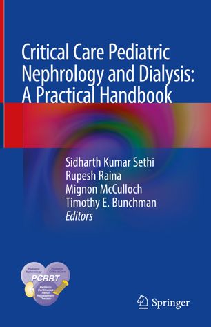 Critical Care Pediatric Nephrology And Dialysis A Practical Handbook 1st Ed Sidharth Kumar Sethi