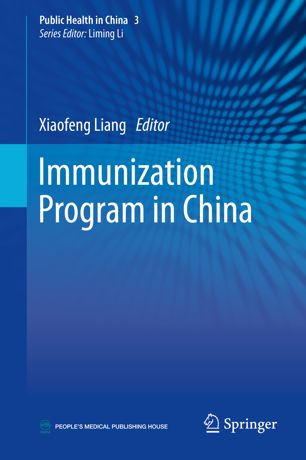 Immunization Program In China 1st Ed Xiaofeng Liang