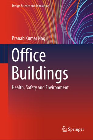 Office Buildings Health Safety And Environment 1st Ed Pranab Kumar Nag