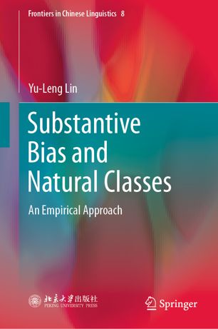 Substantive Bias And Natural Classes An Empirical Approach 1st Ed Yuleng Lin