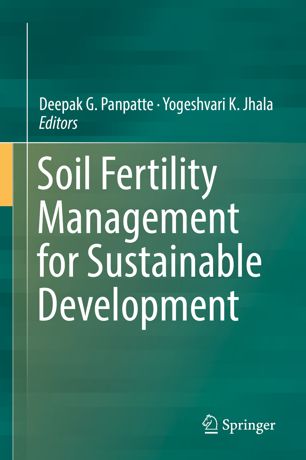 Soil Fertility Management For Sustainable Development 1st Ed Deepak G Panpatte