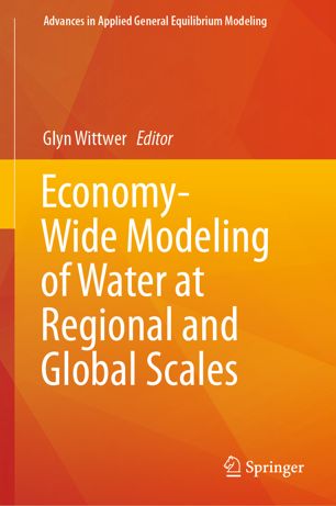 Economywide Modeling Of Water At Regional And Global Scales 1st Ed Glyn Wittwer