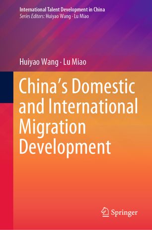 Chinas Domestic And International Migration Development 1st Ed Huiyao Wang