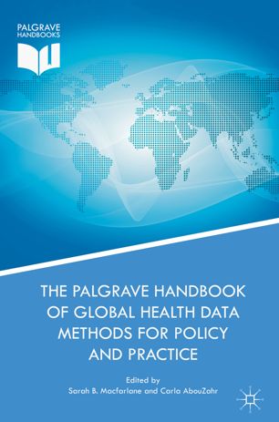 The Palgrave Handbook Of Global Health Data Methods For Policy And Practice 1st Ed Sarah B Macfarlane