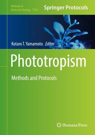 Phototropism Methods And Protocols 1st Ed Kotaro T Yamamoto